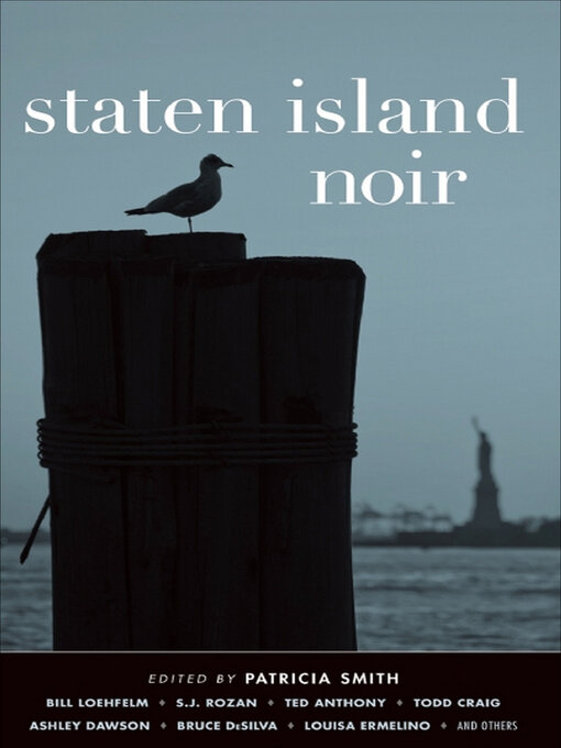 Title details for Staten Island Noir by Patricia Smith - Available